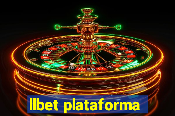 llbet plataforma